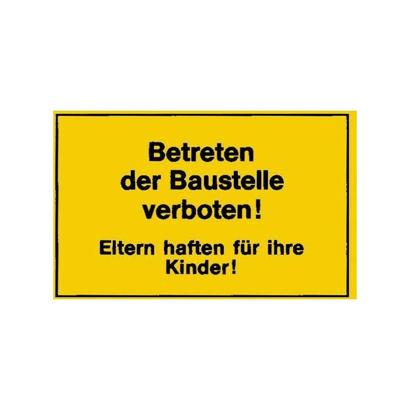 foto del prodotto strecken verbotsschild 400x250mm betreten der baustelle
