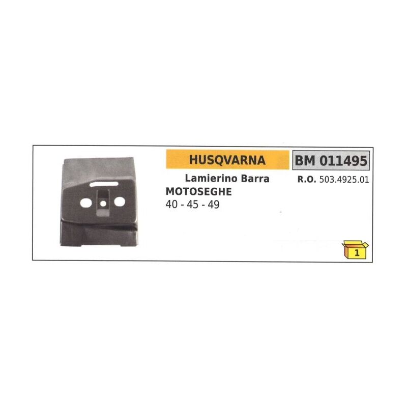foto del prodotto husqvarna lamierino barra lato catena motosega 40 45 49 011495 503492501