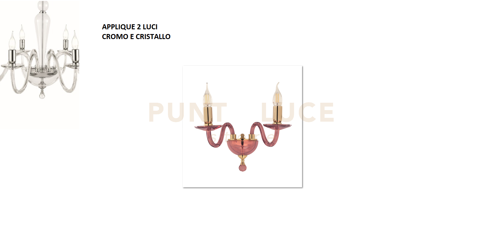 foto del prodotto applique paganini cristallo cromo 2 luci attacco e14 h.32cm