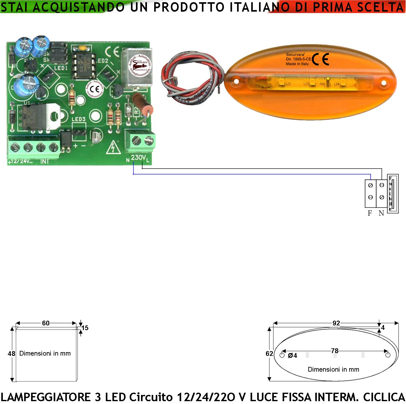 foto del prodotto avviso luminoso arancione ovale piatto circuito multifumzioni scelta luce fissa intermittente ciclica il circuito supporta 1 6 basette da 3 led aliment. 12-24-230 v metacrilato ip44 per asta barriera