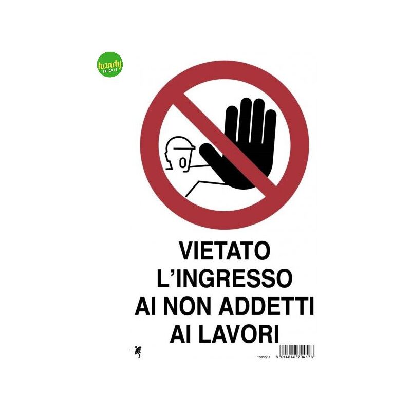 foto del prodotto cartello 3m vietato ingresso ai non addetti ai lavori 30 x 20 cm