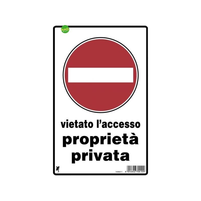 foto del prodotto cartello 3m vietato l accesso proprieta privata cm30 x 20