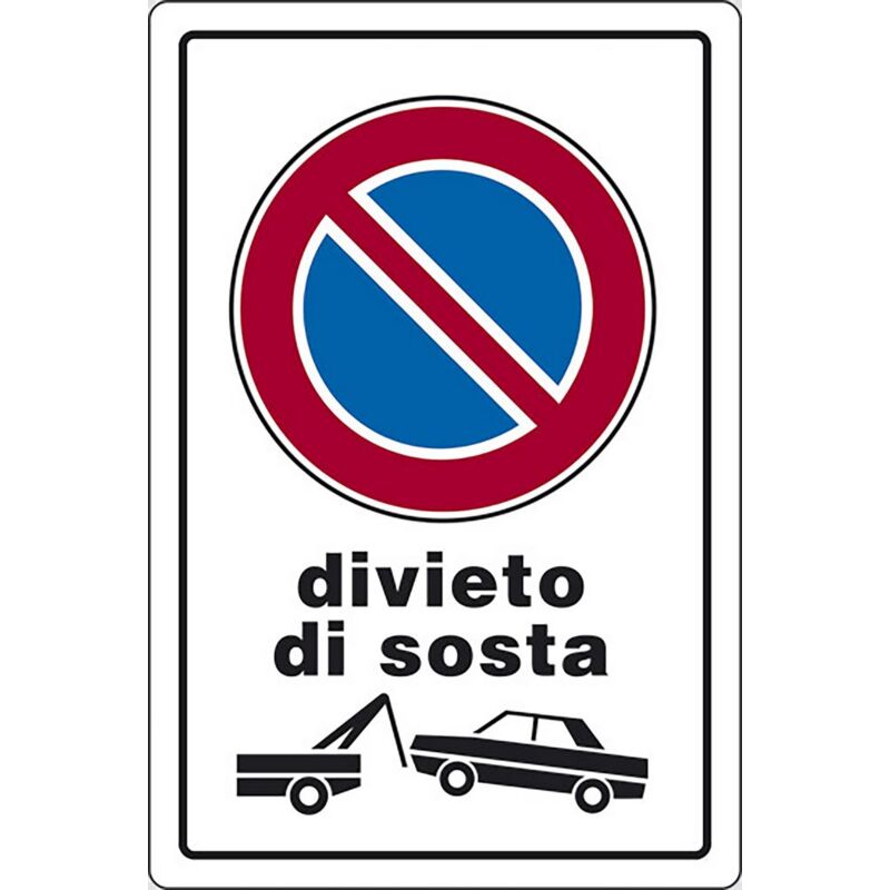 foto del prodotto cartello divieto di sosta con rimozione abitazioni 30cmx20cm