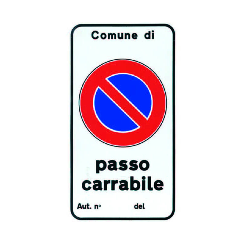 foto del prodotto cartello passo carrabile autizzazione n. cm.25x45h.