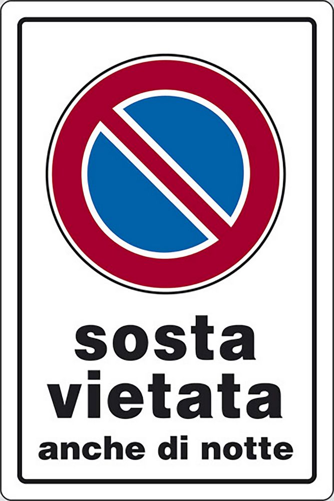 foto del prodotto cartello sosta vietata anche di notte negozi 30cmx20cm