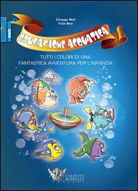 foto del prodotto educazione acquatica. tutti i colori di una fantastica avventura per l infanzia