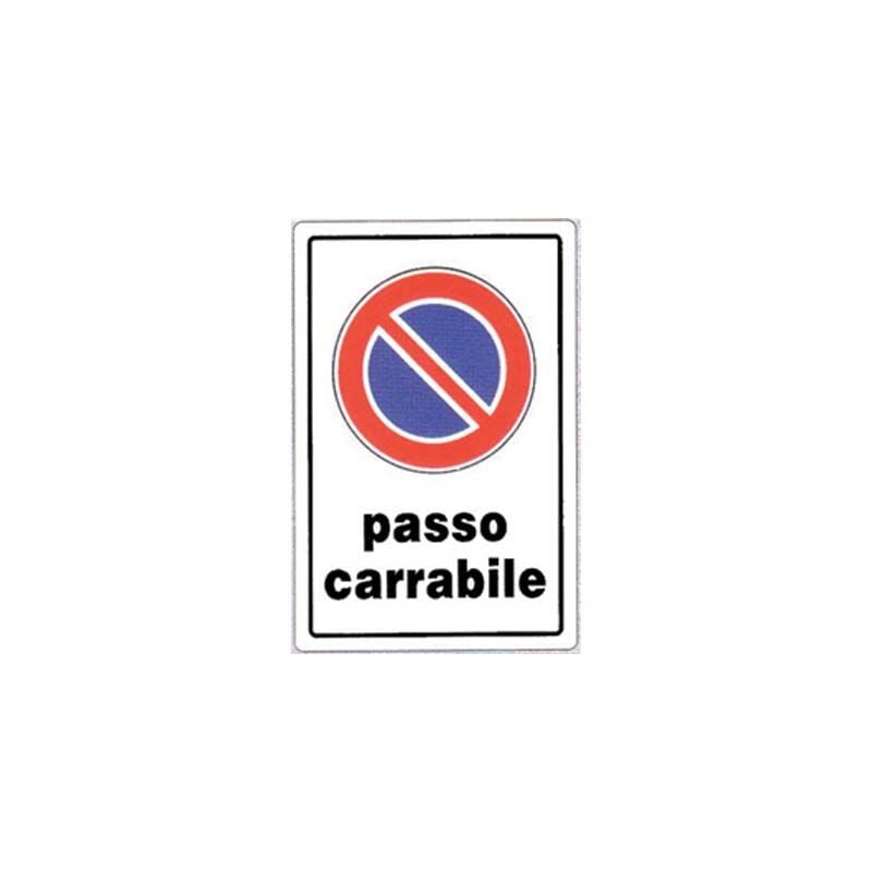 foto del prodotto fraschetti targhe segnaletiche 20x30 targhe divieto sosta passo carrabile