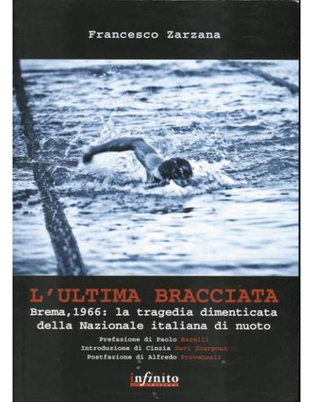 foto del prodotto l ultima bracciata la tragedia di brema 1966