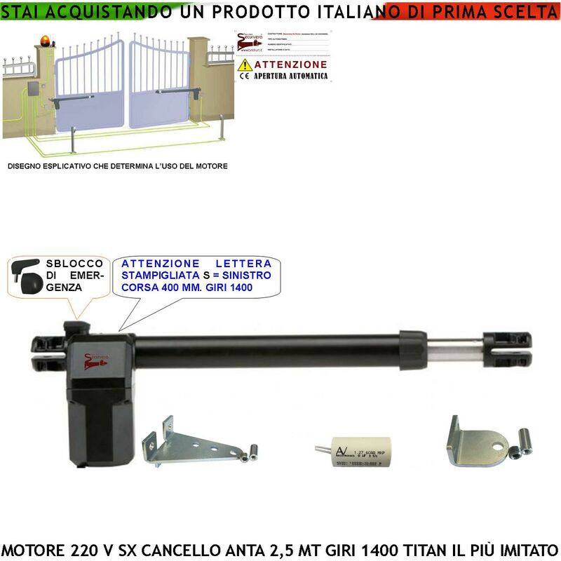foto del prodotto motore titan 230 v ricambio cancello anta 2,5 mt lato sinistro stelo 400 mm dotato di staffe e bulloni sblocco a chiave potenza 280 w corpo in