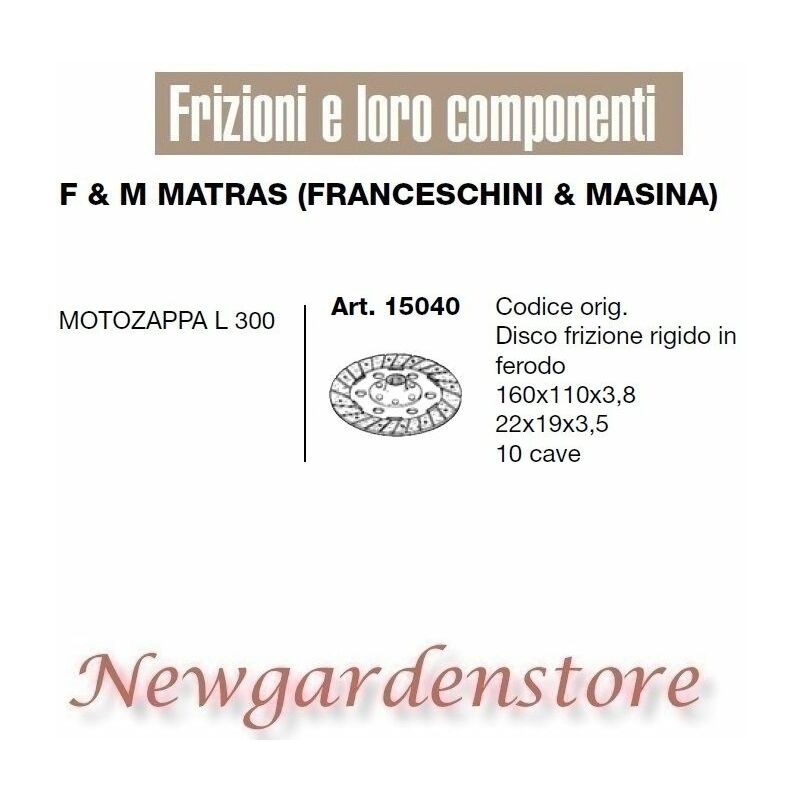 foto del prodotto newgarden disco frizione 15040 motozappa l 300 compatibile f m matras franceschini masina