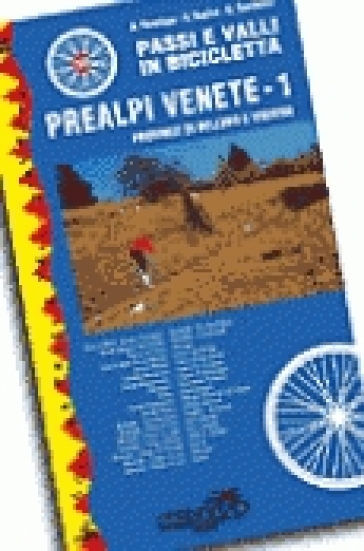 foto del prodotto passi e valli in bicicletta. prealpi venete. vol. 1: province di belluno e treviso