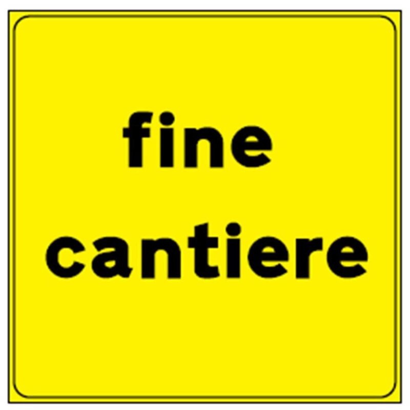 foto del prodotto segnale stradale cartello fine cantiere 60x60cm in ferro 8 10