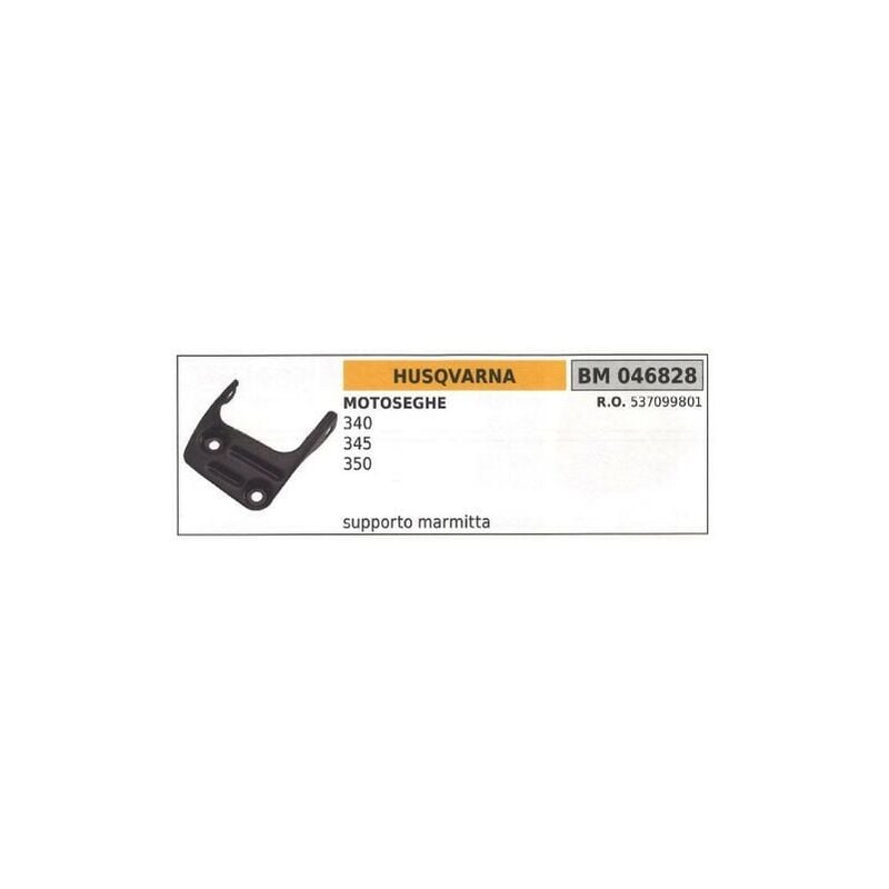 foto del prodotto supporto marmitta husqvarna motosega 340 345 350 046828