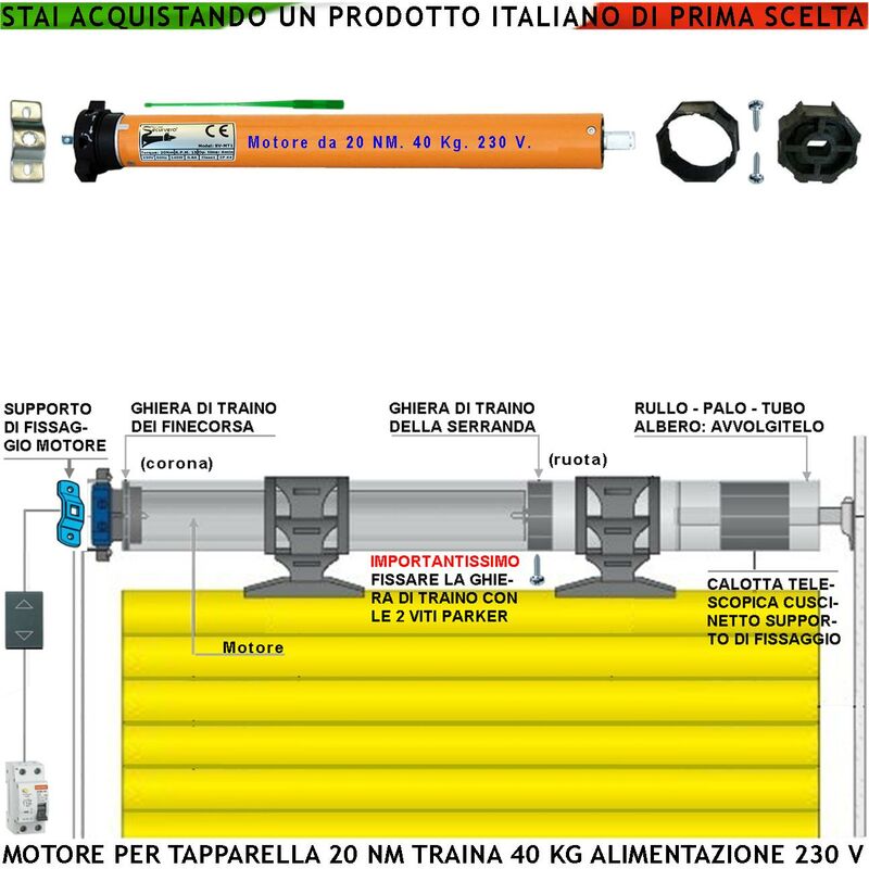 foto del prodotto tapparella elettrica motore 230 v 140 w potenza di traino 20 nm circa 40 kg blocco sollevamento telo fine corsa regolabili accessori meccanici x tubo