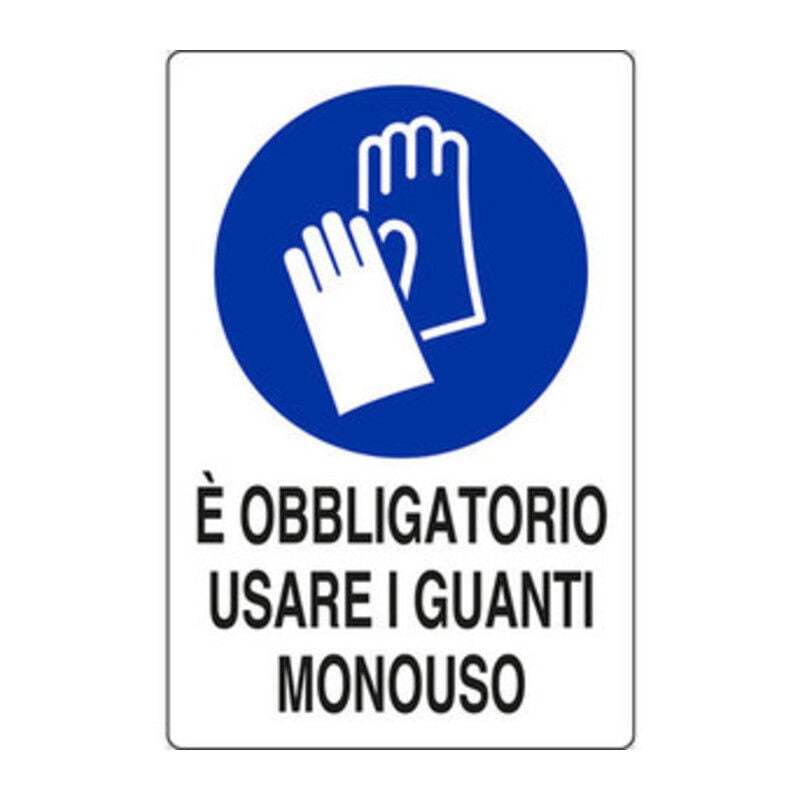 foto del prodotto targa 20x30 e obbligatorio usare guanti monouso . prezzo per 1 pezzo.