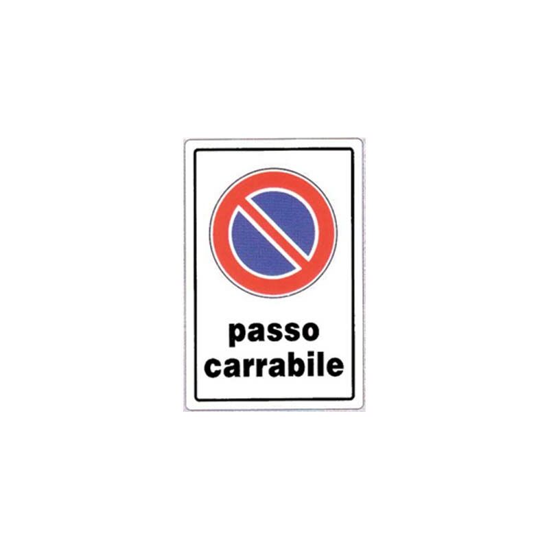 foto del prodotto targhe segnaletiche 20x30 targhe divieto sosta passo carrabile