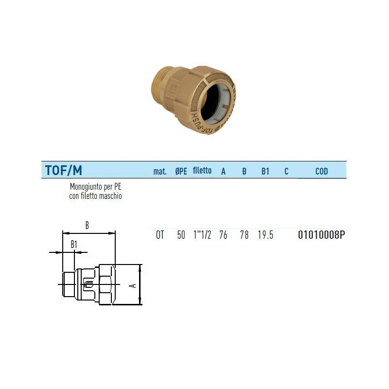 foto del prodotto tof m push raccordo monogiunto per pe con filetto maschio con anello in plastica 50 x 1 1 2 01010008p