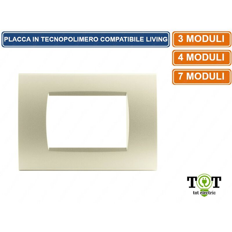 foto del prodotto tot electric placca in tecnopolimero champagne compatibile con serie bticino living 3 4 7 moduli numero moduli 7 moduli