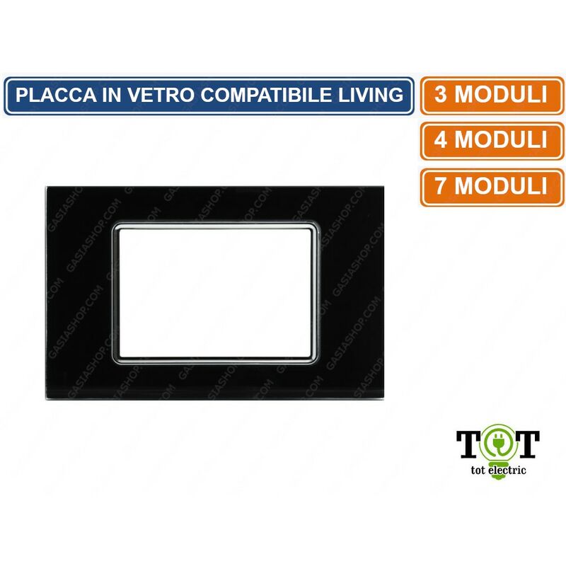 foto del prodotto tot electric placca in vetro nera compatibile con serie bticino living 3 4 7 moduli numero moduli 4 moduli