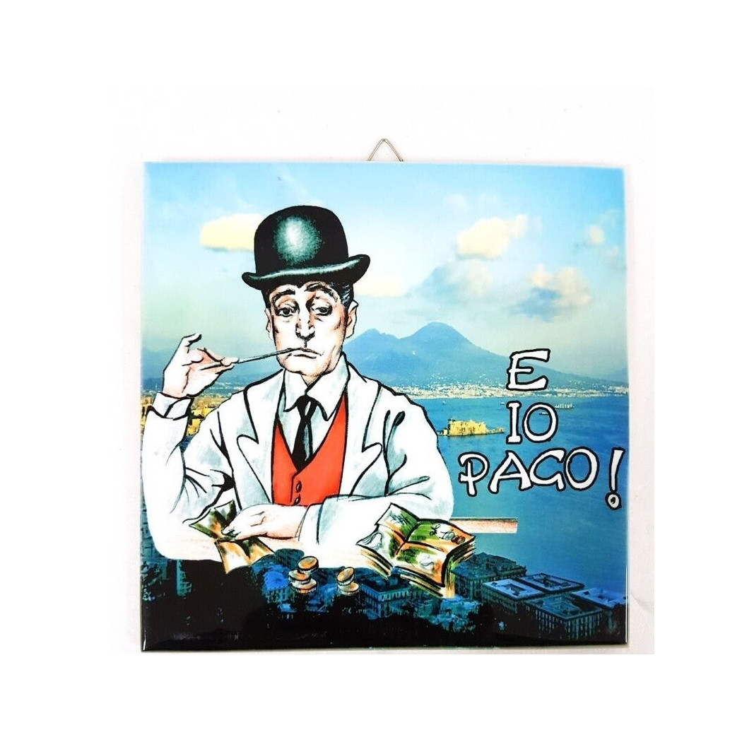 foto del prodotto trade shop quadretto piastrella decorativa porta fortuna ceramica e io pago sfondo napoli 