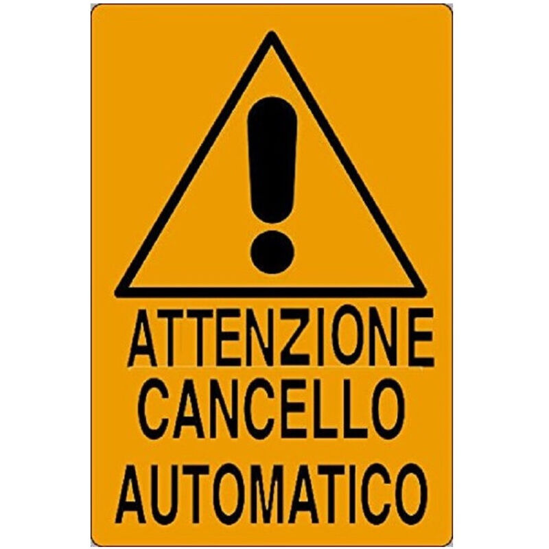 foto del prodotto trade shop traesio cartello attenzione cancello automatico segnaletica sicurezza avvertimento 