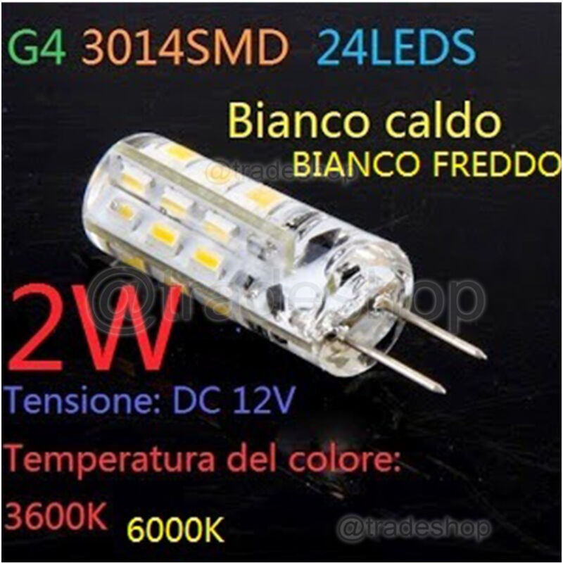 foto del prodotto trade shop traesio lampada faretto g4 24 led smd 3014 2w luce bianco caldo dc 12v bianco freddo 