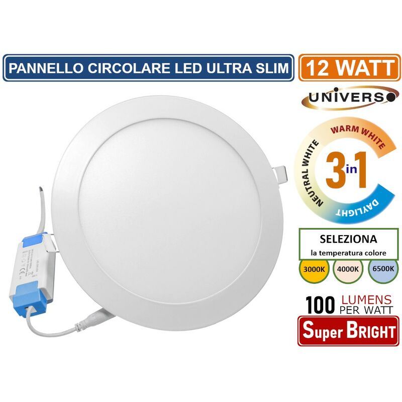 foto del prodotto universo - pannello smd led rotondo da incasso 12w con driver 1200 lumen cct 3000k - 4000k - 6500k selezionabile