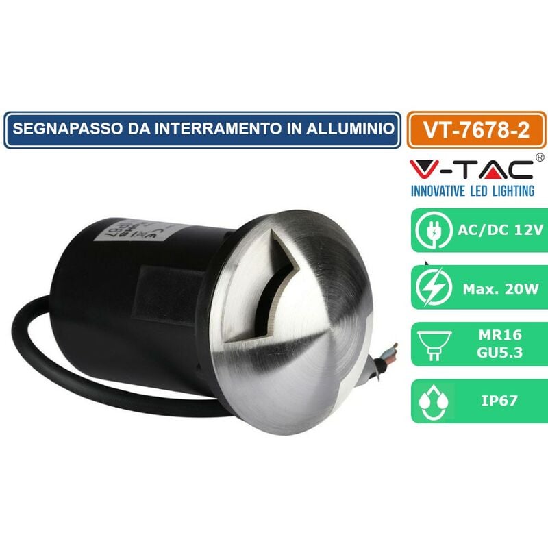 foto del prodotto vt 7678 2 segnapasso da interramento in alluminio ip67 con portalampada gu 5.3 mr16 sku 8568 v tac